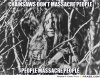 frabz-Chainsaws-dont-massacre-people-people-massacre-people-4d6f46.jpg