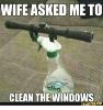 wife-asked-me-to-clean-the-windows-ifunny-co-14966445.png